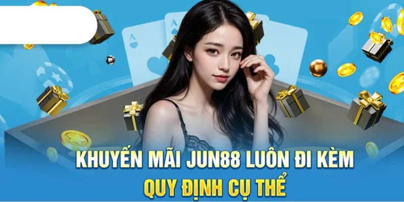 Khai Xuân Phú Quý - Ngập Tràn Không Khí Tết Cùng Jun88   6 Chia sẻ các điều kiện nhận ưu đãi hội viên cần hiểu